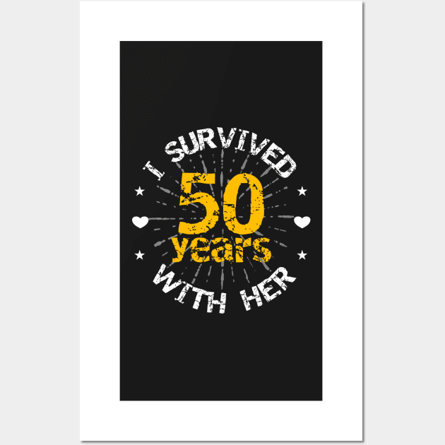 Funny 50th anniversary wedding gift for him Wall Art by PlusAdore